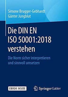 Die DIN EN ISO 50001:2018 verstehen